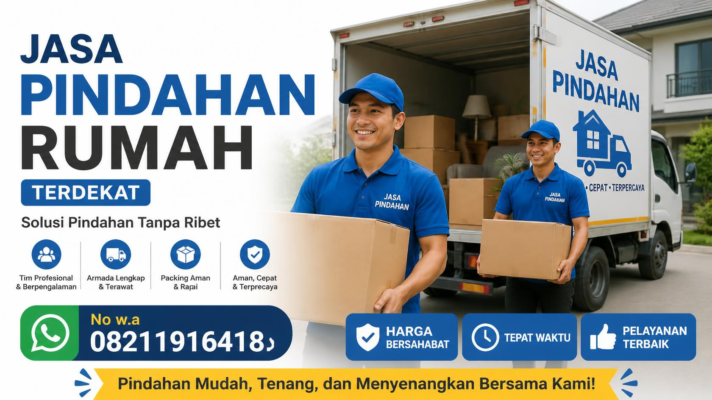 Jasa Pindahan Rumah Terdekat Solusi Pindahan Tanpa Ribet