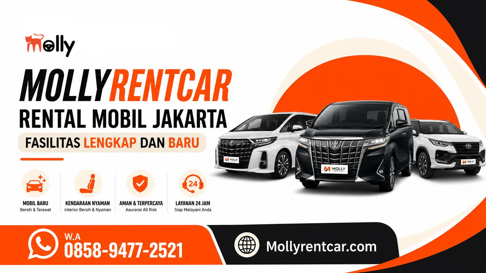 Mollyrentcar Rental Mobil Jakarta Fasilitas Lengkap dan Baru (W.A 0858-9477-2521)